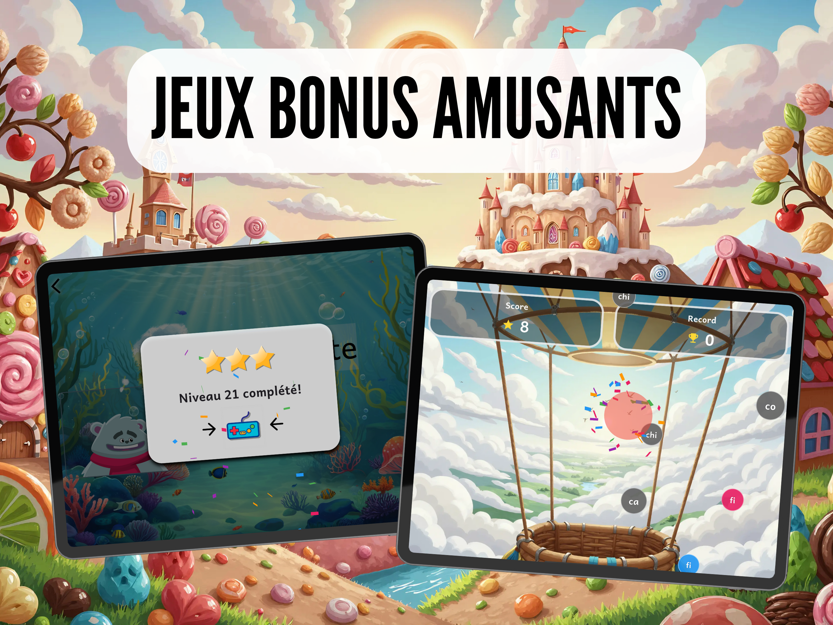 Jeux bonus amusants débloqués après chaque réussite à trois étoiles